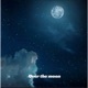 Over the moon Single