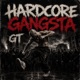 Hardcore Gangsta Single