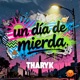 un día de mierda Single
