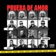 Prueba de Amor feat Javish Single
