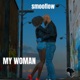 My Woman Single