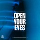 Open Your Eyes Single