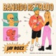 Bandido Retirado Single