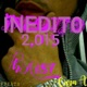 INEDITO 2015 CARA A Single