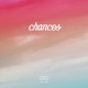 Chances Single