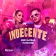 Indecente Single