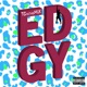 Edgy Single
