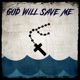 Jøøna God Will Save Me Single