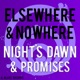 Night s Dawn and Promises Single