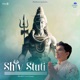 Shiv Stuti Ashutosh Shashank Shekhar Single