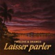 LAISSER PARLER feat TWOLOVE Single