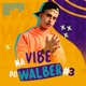 Na Vibe do Walber 3