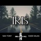 Iris feat Kade Kalka Nah Tony Single