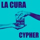 La Cura Cypher feat SDG Eian West Clan Single
