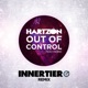 Out of Control feat Ingrid Innertier Remix feat Ingrid Single