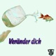 Veränder dich Single
