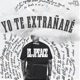 Yo te extrañare feat Zapata el Fido Radio Edit Single