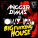 Big F g House Single