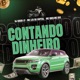 Contando Dinheiro Single