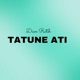 Tatune Ati Single
