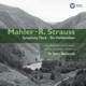 Mahler Symphony No 6 R Strauss Ein Heldenleben