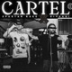 Cartel Single