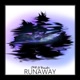 Runaway feat Wonder Single