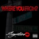 Where You From Single