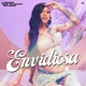 Envidiosa Single