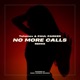 No More Calls Paul Parker Remix Single
