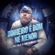 Dinheiro É Bom Né Menor Single