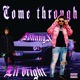 Come Through Single