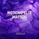 Nothing Else Matters Single