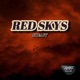 Red Skys Ring Around the Rozey Single