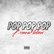 POP POP POP Single