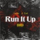 R U N It Up feat G Rant Single