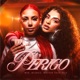Perigo feat DJ 2F Single