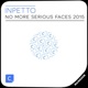 No More Serious Faces 2015 Single