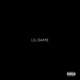 Lil Game Single