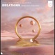 Breathing Wasted Feeling Single