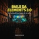 Baile da Element s 3 0 Single