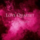 The Love Quartet Single