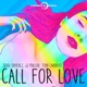 Call for Love Single