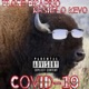 Covid 19 feat VLone DiCaprio Single