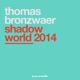Shadow World 2014 Single