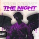 The Night Single