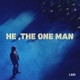 He The One Man Single