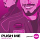 Push Me Single