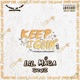Keep It Goin 2021 Single