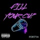 FILL YOUR CUP Single